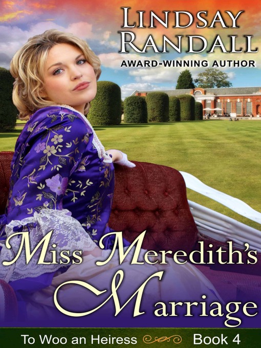 Title details for Miss Meredith's Marriage by Lindsay Randall - Available